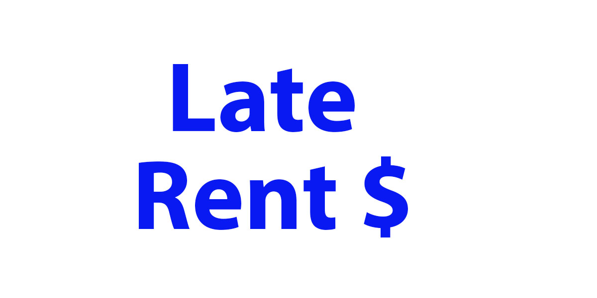 Late Rent 